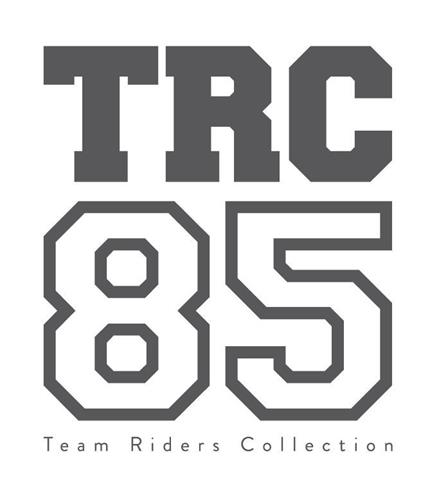 TRC 85 Team Riders Collection  trademark