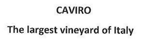 CAVIRO The largest vineyard of Italy trademark