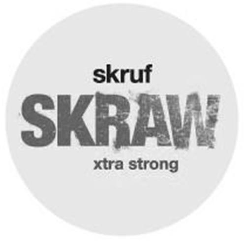 skruf SKRAW xtra strong trademark