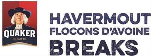 QUAKER HAVERMOUT FLOCONS D'AVOINE BREAKS 1877 trademark