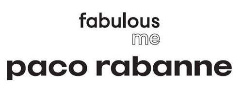 fabulous me paco rabanne trademark