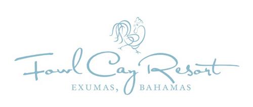 FOWL CAY RESORT EXUMAS, BAHAMAS trademark