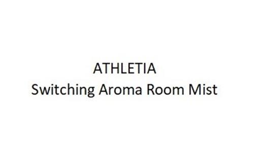 ATHLETIA Switching Aroma Room Mist trademark