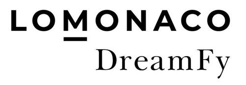 LOMONACO DREAMFY trademark