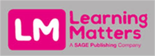 LM Learning Matters A SAGE Publishing Company trademark