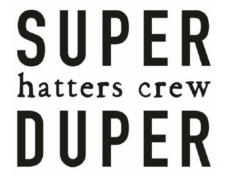 SUPER hatters crew DUPER trademark